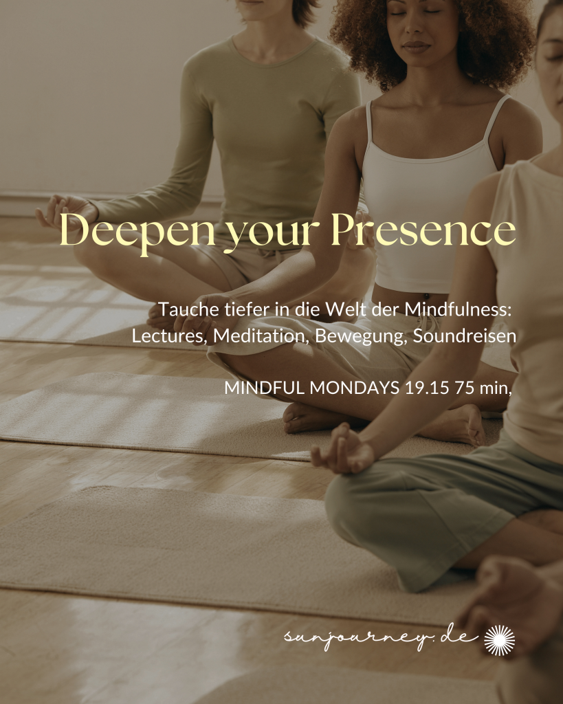 Deepen your Presence Sun Journey Mentoring